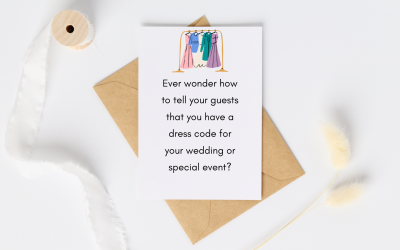 How to Clearly Communicate Attire Expectations for Your Wedding or Special Event